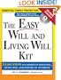 The Easy Will and Living Will Kit (Easy Will & Living Will Kit)
