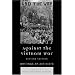 Against the Vietnam War: Writings by Activists