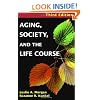 Aging, Society, and the Life Course: Third Edition