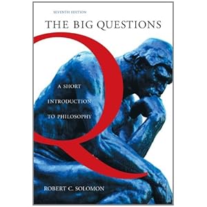 The Big Questions - Robert C. Solomon