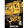 Conspiracy 365: March