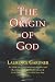 The Origin of God