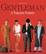 Gentleman: A Timeless Fashion
