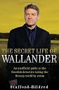 The secret life of Wallander