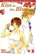 Kiss in the Blue, Tome 3 :