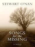 Songs for the Missing: A Novel