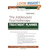 The Adolescent Psychotherapy Treatment Planner (PracticePlanners)