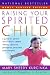 Books : Raising Your Spirited Child
