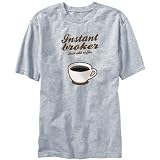 T-Shirt Mens Heather Gray Instant Broker, just add coffee Occupations'