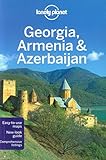 Lonely Planet Georgia, Armenia & Azerbaijan (Travel Guide)