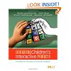 Evaluating Children's Interactive Products: Principles and Practices for Interaction Designers (Interactive Technologies)