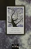 Short stories and tall tales