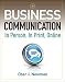 Business Communication: In Person, In Print, Online
