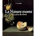 La Nature Morte ou la place des choses: L'Objet et son lieu dans l'art occidental