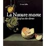 La Nature Morte ou la place des choses: L'Objet et&hellip de Etienne Jollet