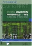 R�ussir la communication professionne...