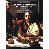 Art and Architecture in Italy, 1600-1750: Volume 1: The Early Baroque, 1600-1625