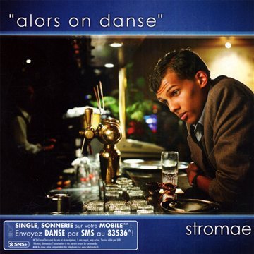 Stromae - Alors On Danse - Zortam Music