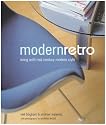 Modern Retro: Living with Mid-Century Modern Style (Compacts)