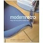 Modern Retro: Living with Mid-Century Modern Style (Compacts)