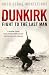 Dunkirk: Fight to the Last Man