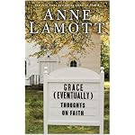 Grace (Eventually): Thoughts on Faith book cover