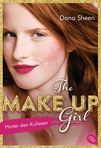 The Make Up Girl - Hinter den Kulissen (The Make Up Girl - Serie 1) (German Edition)