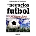 Los negocios son como el futbol/ Business is Like Soccer (Aplica Las Mejores Tacticas De Futbol En Los Negocios) (Paperback)