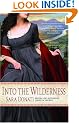 Into the Wilderness (Wilderness Saga 1)