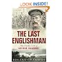 The Last Englishman: The Double Life of Arthur Ransome