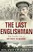 The Last Englishman: The Double Life of Arthur Ransome
