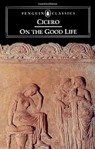 Penguin Classics On The Good Life