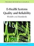 E-Health Systems Quality and Reliability: Models and Standards