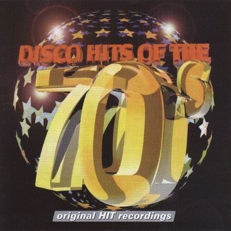 CD-Charts  Music : Disco Hits of the 70s