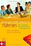 Gelassen und souver�n f�hren: Die St�rken des weiblichen F�hrungsstils