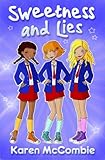 Sweetness and lies