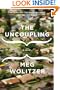 The Uncoupling
