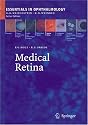 Medical Retina (Essentials in Ophthalmology)