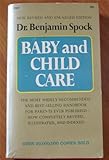 Dr Benjamin Spock's Baby and child care