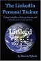 The LinkedIn Personal Trainer