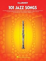 101 Jazz Songs for Clarinet 101 Jazz Songs for Clarinet