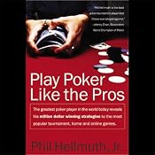 Play Poker Like the Pros | [Phil Hellmuth]