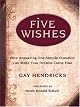Five Wishes CD: How Answering One Simple Question Can Make Your Dreams Come True