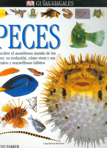 Pesces (DK Eyewitness Books) (Spanish Edition)