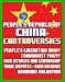 People's Republic of China Controversies: People's Liberation Army (PLA), Communist Party, Web Attacks, Internet Censorship, Trade Disputes, Debt and Bond Holdings, Renminbi (RMB) Yuan Valuation