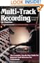 Multi-Track Recording for Musicians (Keyboard Magazine Library for Electronic Musicians)