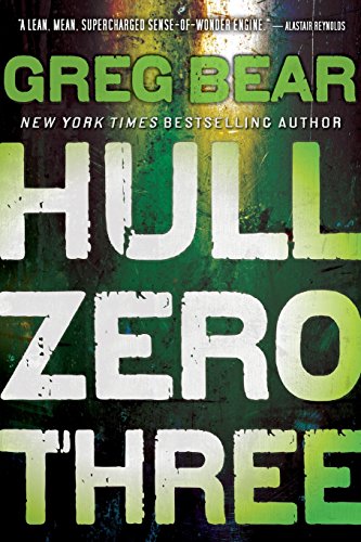 Hull Zero Three, by Greg Bear