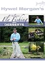 Hywel Morgan's Stillwater Fly Fishing - Just Desserts [DVD]