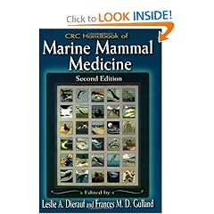 CRC Handbook of Marine Mammal Medicine by Leslie A. Dierauf and Frances M.D. Gulland