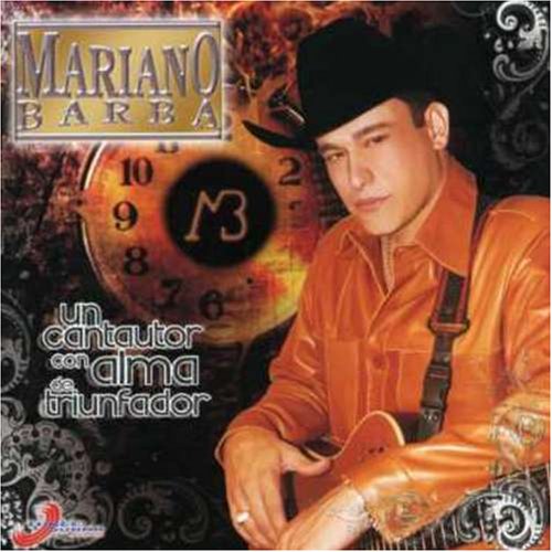 MARIANO BARBA - 1000% Baladas Gruperas - Zortam Music